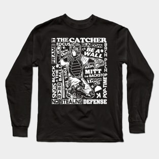 Baseball Softball Catcher Sayings Word Art Long Sleeve T-Shirt